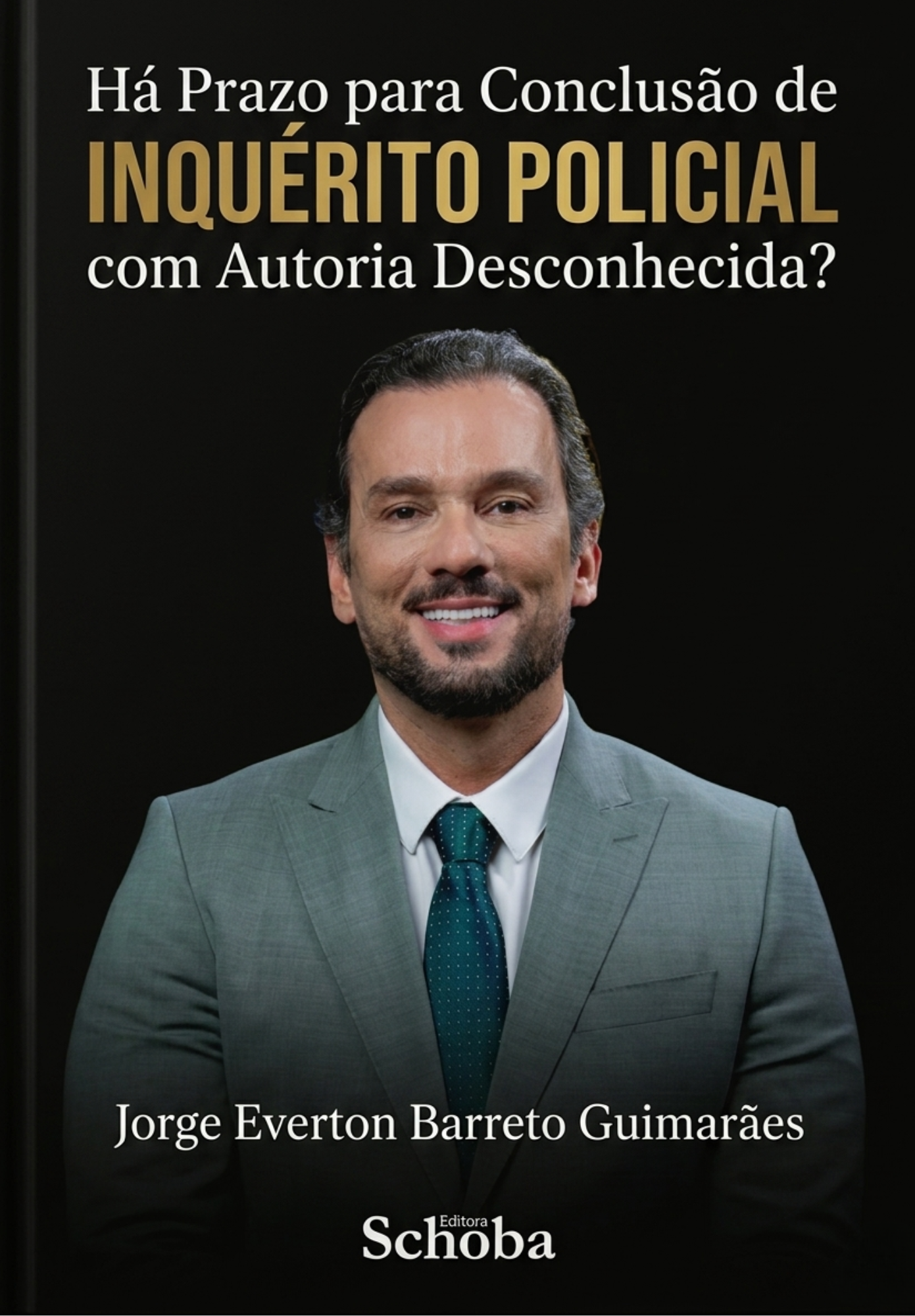 Há Prazo para Conclusão de Inquérito Policial com Autoria Desconhecida?